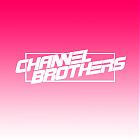   Channel Brothers