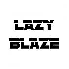  lazyblaze